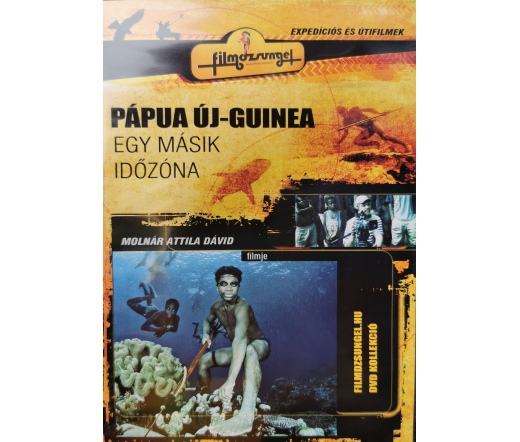 Természetfilm.hu Pápua-új Guinea Egy másik időzóna