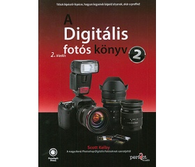 A digitális fotós könyv 2. - 2.kiadás